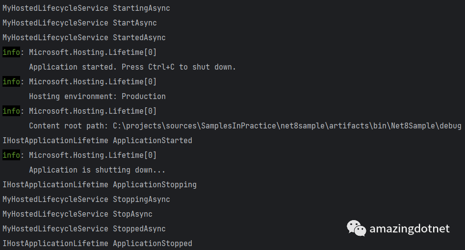.NET 8 中的 IHostedLifecycleService 原创 WeihanLi amazingdotnet 2023-08-13 23:58 
