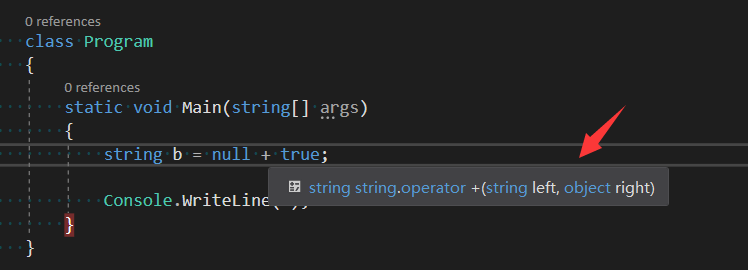 NET问答: 为什么 null + true = string 呢?
